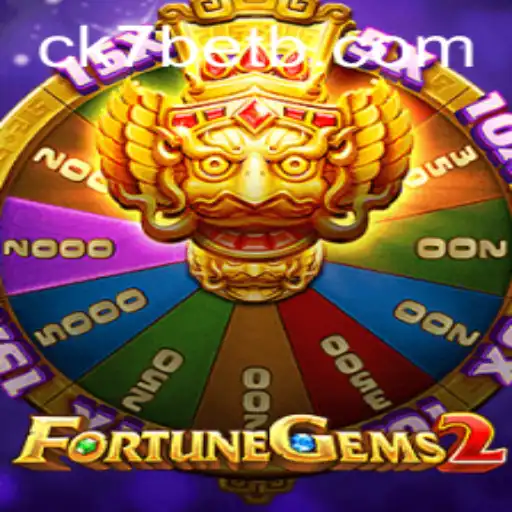 Descubra a Emoção e Estratégia do Jogo FortuneGems2 no CK7.bet
