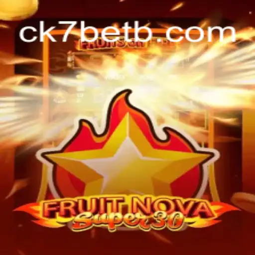Explorando o Jogo FruitrNovaSupe30: Uma Aventura Frutífera no CK7.bet