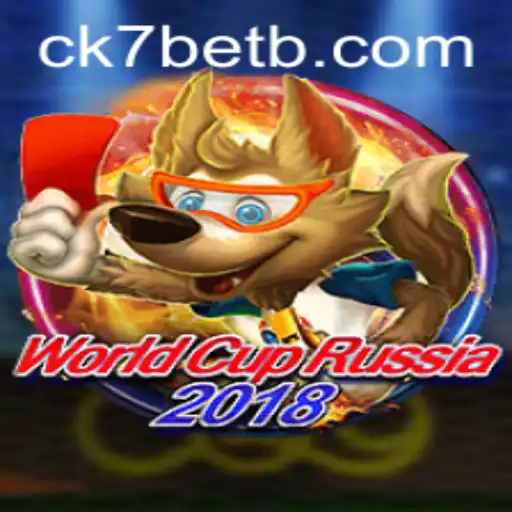 Descubra o Mundo de WorldCupRussia2018 e a Emoção das Apostas com CK7.bet